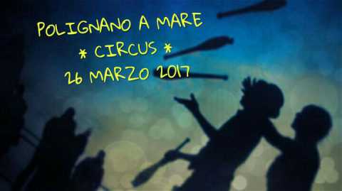 ''Circus'': un pomeriggio di mercatini, musica e spettacoli per le strade di Polignano